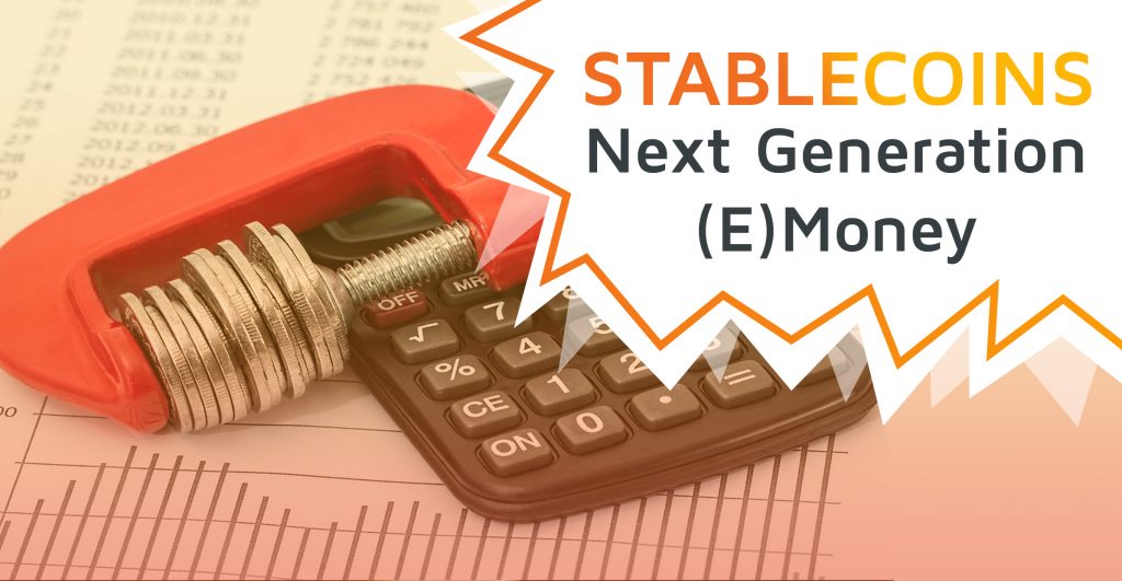 Opinion Stablecoins Next Generation E Money Trimplement Blog