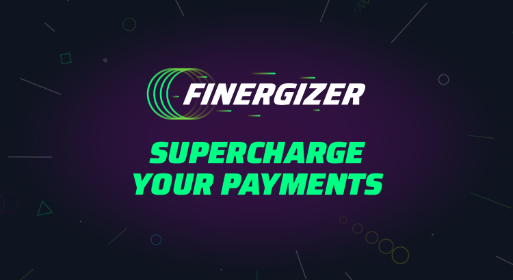 The Finergizer logo towering over the claim Supercharge Your Payments